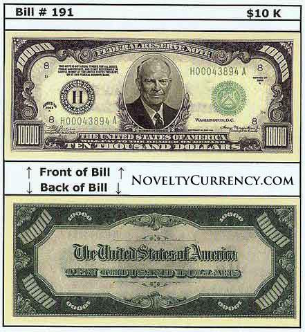 $10,000 Eisenhower Novelty Currency Bill