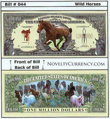 Horses (Hold Your Horses, Wild Horses) Novelty Currency Bill
