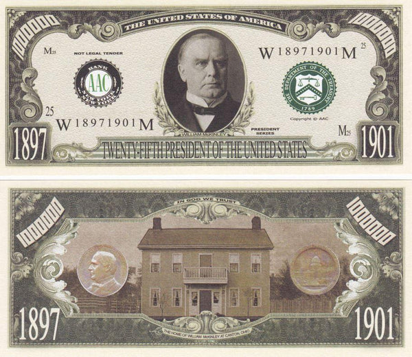 William McKinley - 25th President Of The United States Bill – Novelty Currency