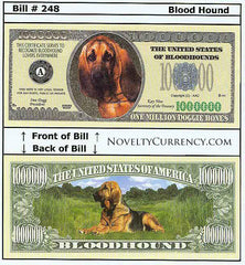 Bloodhound Dog Novelty Currency Bill