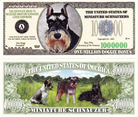 Miniature Schnauzer Dog Novelty Currency Bill