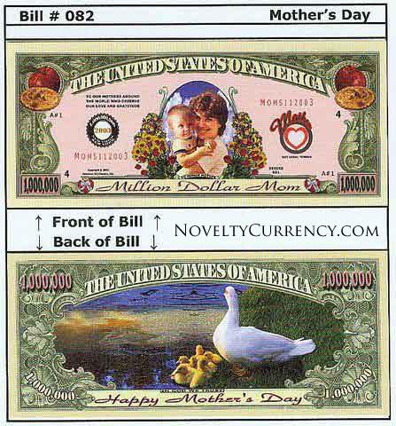 Happy Mother's Day (Million Dollar Mom) Novelty Currency Bill