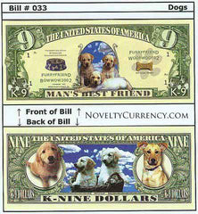 Man's Best Friend (K-9 Dollars) Novelty Currency Bill