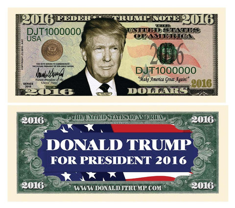 Donald Trump Presidential Candidate Novelty Currency Bill