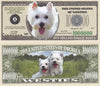 Image of Westie Dog Novelty Currency Bill
